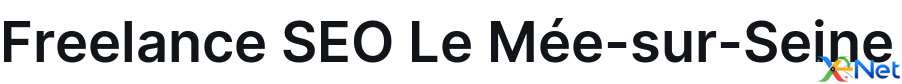 Freelance SEO Le Mée-sur-Seine